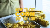How to Cut Corn Off the Cob