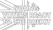 Young Voters React to the Brexit