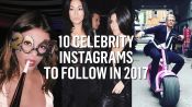 10 Instagrams to Follow in 2017