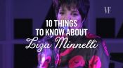 10 Things To Know About Liza Minnelli
