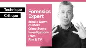 Forensics Expert Examines 25 More Crime Scene Investigations From Film & TV