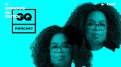 Los 6 grados: Oprah Winfrey | 6 grados al éxito, un podcast de GQ