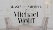 Alastair Campbell interviews Michael Wolff