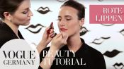 Perfekte rote Lippen schminken – red juicy lips make-up how-to | VOGUE Beauty Tutorial