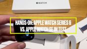 Apple Watch Series 6 und SE im ersten Hands-on-Video