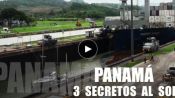 Panamá: tres secretos al sol