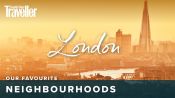 London's best neighbourhoods to visit
