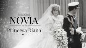 La princesa Diana y cómo su vestido de novia definió una era