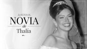 Thalía y su inolvidable vestido de novia
