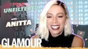 Anitta: "I have had a lot of plastic surgeries. I wanted to. I wasn't ashamed." | GLAMOUR UNFILTERED