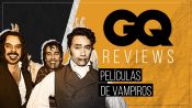 PELÍCULAS DE VAMPIROS perfectas (que no son Crepúsculo) | GQ Reviews