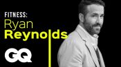 Ryan Reynolds y su intensa rutina de ejercicio | GQ Fitness