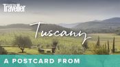 A Postcard from Tuscany