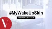 #MyWakeUpSkin   NATALIE元氣十足，用品木宣言打造最美偽素顏光肌