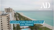 1 Hotel South Beach, el destino sustentable que amarás en Miami