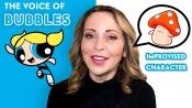 Tara Strong (Powerpuff Girls) Improvises 10 New Cartoon Voices