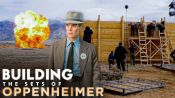 How Oppenheimer's Sets Were Built Without CGI 