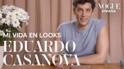 Eduardo Casanova: Mi vida en looks