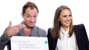 Natalie Portman & Jude Law Answer the Web's Most Searched Questions