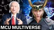 Theoretical Physicist Breaks Down the Marvel Multiverse 