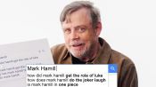 Mark Hamill Answers the Web's Most Searched Questions