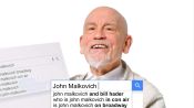 John Malkovich Answers the Web's Most Searched Questions