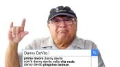 Danny DeVito risponde alle domande più cercate del web
