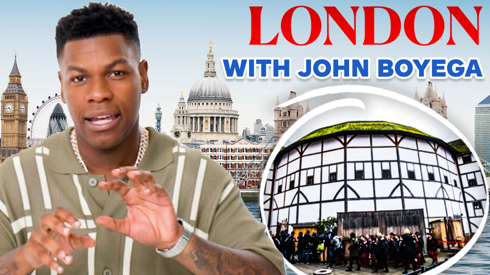Watch John Boyega #39 s Personal Guide to London Condé Nast Traveler