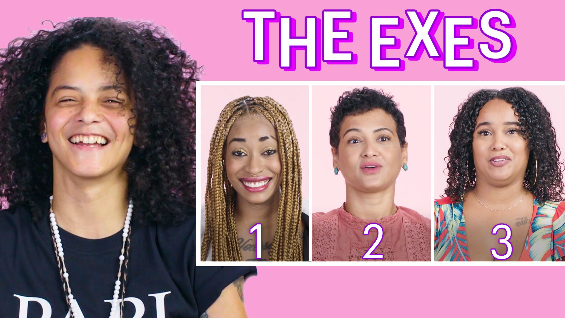 Watch 3 Ex-Girlfriends Describe Their Relationship With the Same Person ...