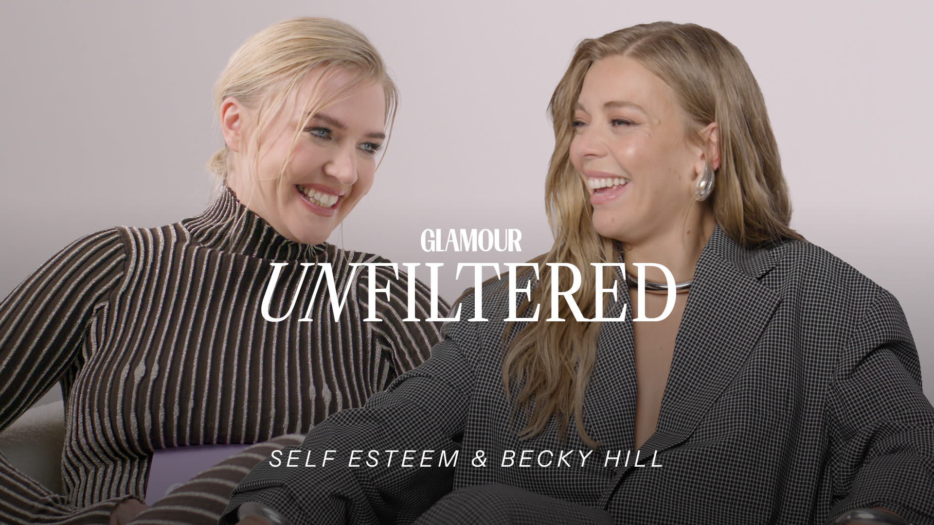 Watch Becky Hill & Self Esteem GLAMOUR Unfiltered Glamour