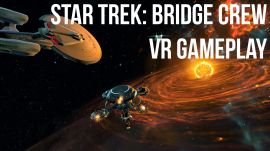 Star Trek: Bridge Crew VR Gameplay Preview |  E3 2016