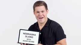 Adam DeVine Teaches You Nebraskan Slang