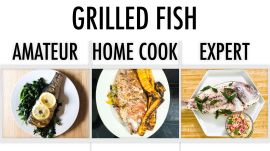 4 Levels of Grilled Fish: Amateur to Food Scientist