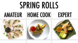 4 Levels of Spring Rolls: Amateur to Food Scientist