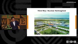 Re:WIRED GREEN 2022: Alan Ahn on the Future of US Nuclear Power