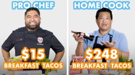 $248 vs $15 Breakfast Tacos: Pro Chef & Home Cook Swap Ingredients