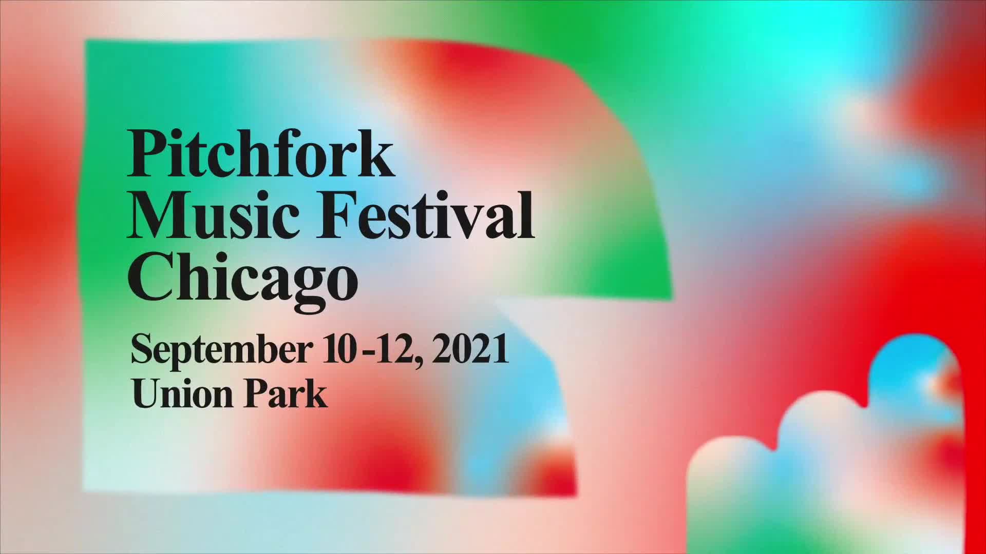 Watch Pitchfork Music Festival 2021 Pitchfork