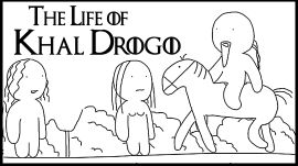 Game of Thrones: The Life of Khal Drogo