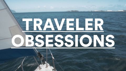 Traveler Obsessions