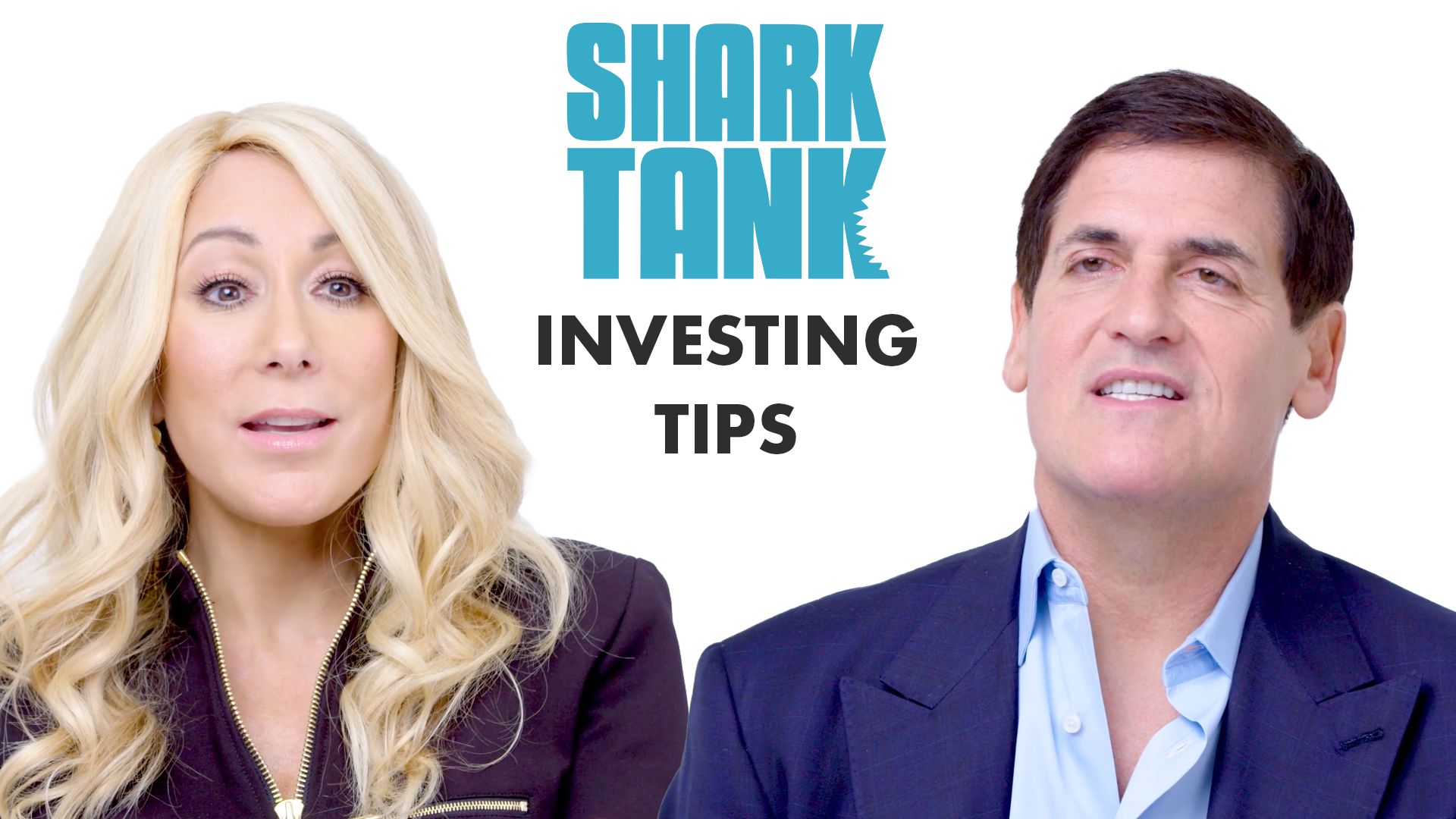 Watch Shark Tank's Cast's 11 Best Investing Tips 10 Tips Vanity Fair