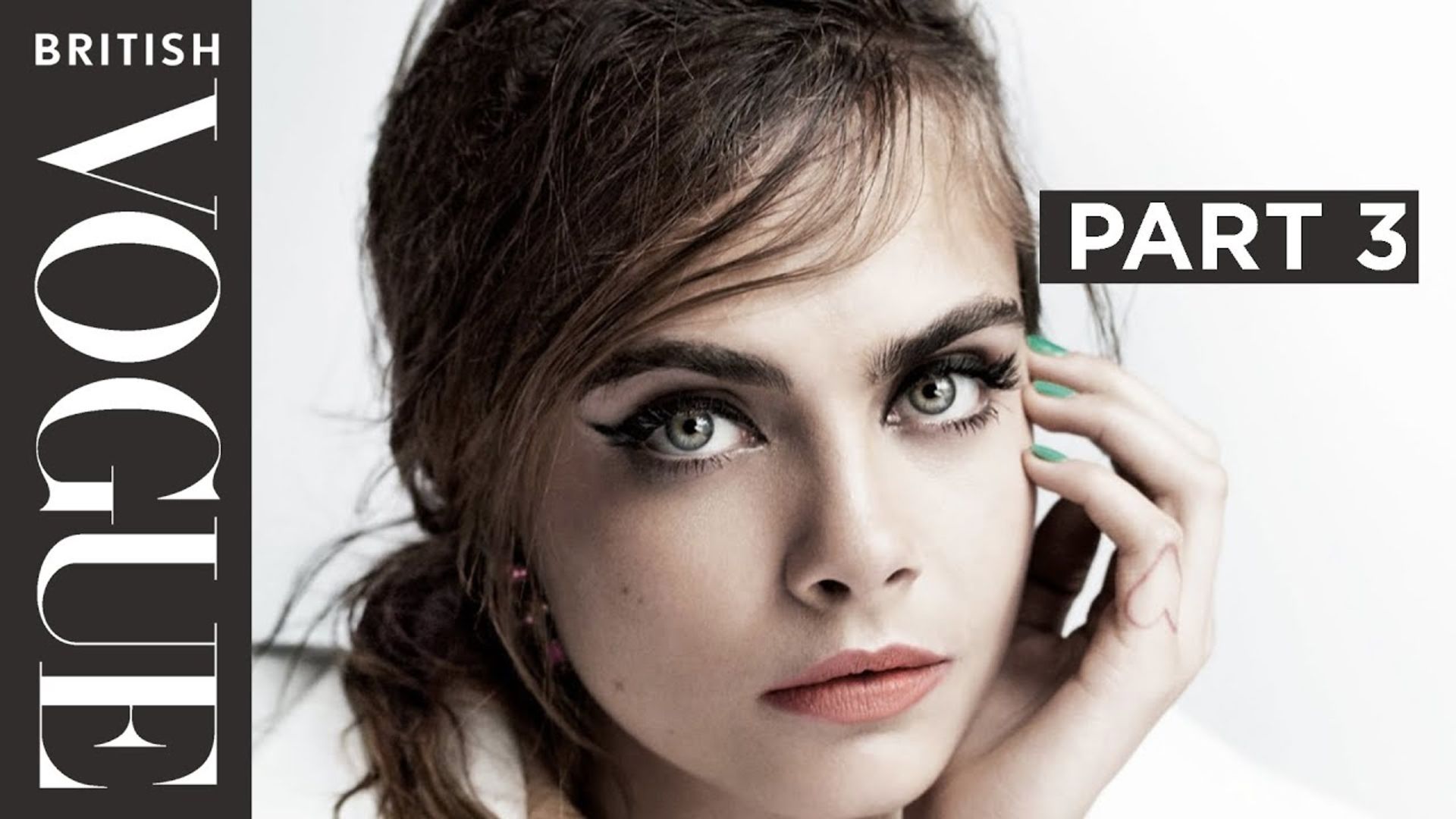 Watch Cara Delevingne's Definitive Interview Part 3 Celebrity