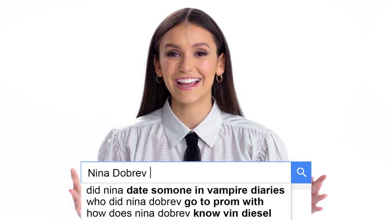 Bitch Dog Transformation Porn Captions - Watch Nina Dobrev Answers the Web's Most Searched Questions | Autocomplete  Interview | WIRED